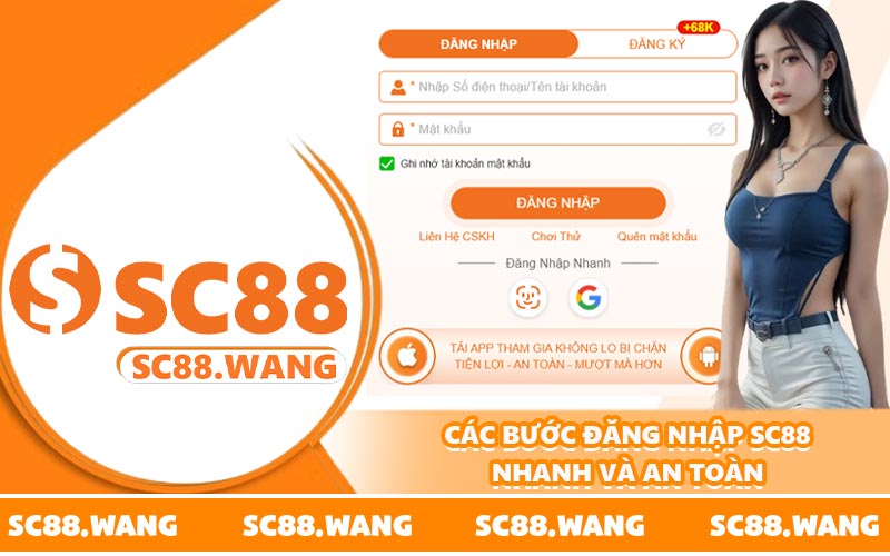 Các bước đăng nhập SC88 nhanh và an toàn