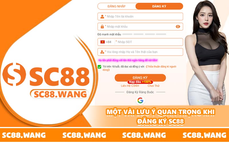 Một vài lưu ý quan trọng khi đăng ký SC88